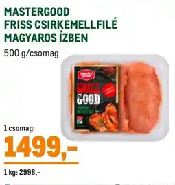 Metro Mastergood friss csirkemellfilé ajánlat