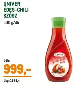 Metro Univer édes-chili szósz ajánlat