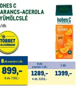 Metro Hohes C narancs-acerola gyümölcslé ajánlat