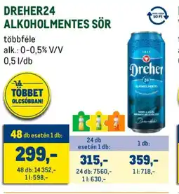 Metro Dreher24 alkoholmentes sör ajánlat