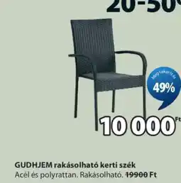 JYSK GUDHJEM rakásolható kerti szék ajánlat