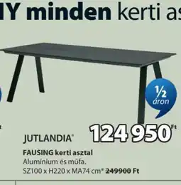 JYSK JUTLANDIA FAUSING kerti asztal ajánlat