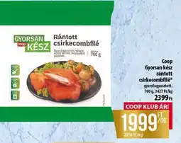 Coop Coop GYORSAN KÉSZ rántott csirkecombfilé ajánlat