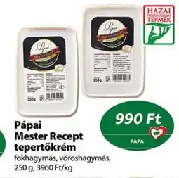 Coop Pápai Mester Recept tepertőkrém ajánlat