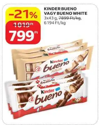 Auchan Kinder Bueno vagy Bueno White ajánlat