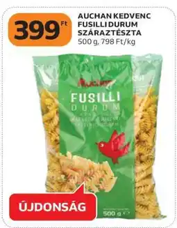 Auchan AUCHAN KEDVENC FUSILLI DURUM SZÁRAZTÉSZTA ajánlat