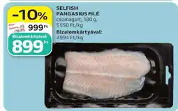 Auchan SELFISH PANGASIUS FILÉ ajánlat