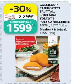 Auchan GALLICOOP PANÍROZOTT SAJTTAL, SONKÁVAL TÖLTÖTT PULYKAMELLÉRME ajánlat