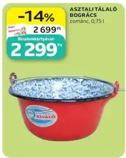Auchan ASZTALI TÁLALÓ BOGRÁCS ajánlat