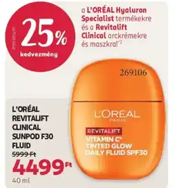 Rossmann L'Oréal Revitalift Clinical Sunpod F30 fluid ajánlat