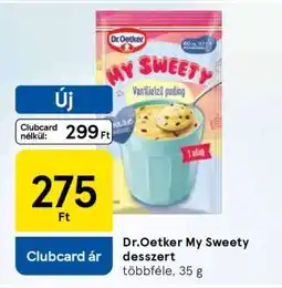 Tesco Dr.Oetker My Sweety desszert ajánlat