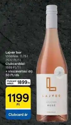 Tesco Lajvér bor ajánlat