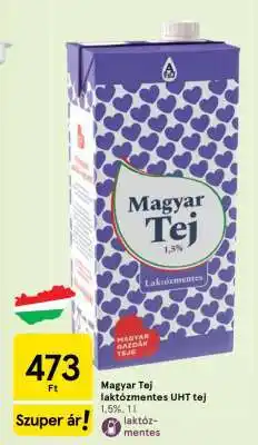 Tesco Magyar Tej laktózmentes UHT tej ajánlat