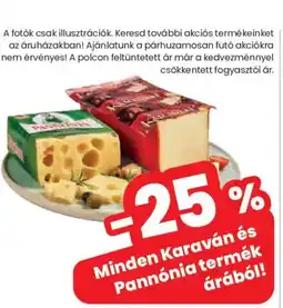 Spar Karaván és Pannónia sajtok ajánlat