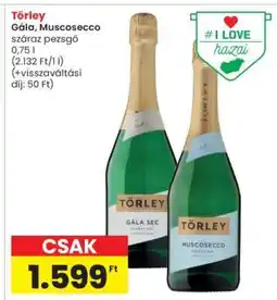 Interspar Törley Gála, Muscosecco ajánlat