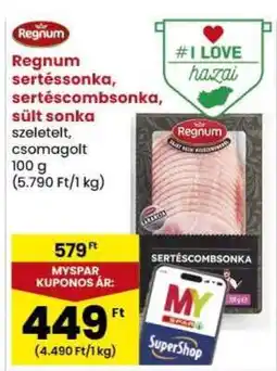 Spar Market Regnum Sertéssonka, sertéscombonka, sült sonka ajánlat