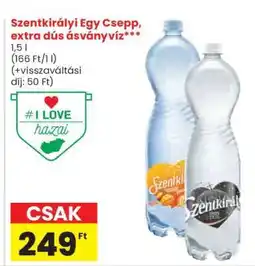 Spar Szentkirályi Egy Csepp, extra dús ásványvíz ajánlat