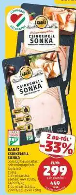 PENNY KARÁT CSIRKEMELL SONKA ajánlat