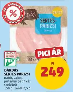 PENNY Dárdás Sertés Párizsi ajánlat