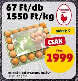 PENNY KUNSÁGI MÉLYALMOS TOJÁS ajánlat