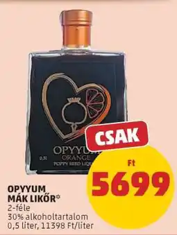 PENNY OPYUM MÁK LIKŐR ajánlat