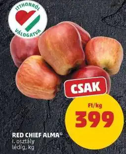 PENNY Red Chief alma ajánlat