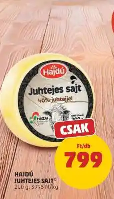 PENNY Hajdú Juhtejes Sajt ajánlat