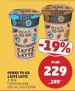 PENNY PENNY TO GO CAFFÉ LATTE ajánlat