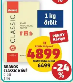 PENNY BRAVOS CLASSIC KÁVÉ ajánlat