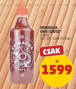 PENNY SRIRACHA CHILI SZÓSZ ajánlat