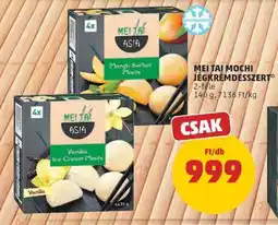 PENNY MEI TAI MOCHI JÉGKRÉMDESSZERT ajánlat