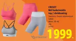 Lidl CRIVIT Női funkcionális top / rövidnadrág ajánlat