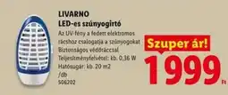 Lidl LIVARNO LED-es szúnyogirtó ajánlat