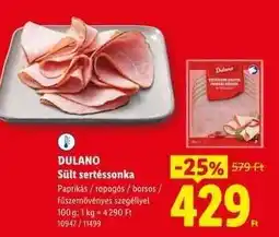 Lidl Dulano Sült sertéssonka ajánlat