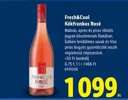 Lidl Fresh&Cool Kékfrankos Rosé ajánlat