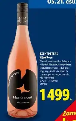 Lidl SZENTPÉTERI Néró Rosé ajánlat