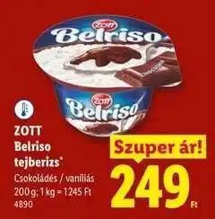 Lidl ZOTT Belriso tejberizs ajánlat