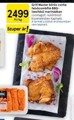 Tesco Grill Master bőrös csirke felsőcombfilé BBQ-ízésítésű marinádban ajánlat