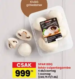 Interspar Spar BBQ fehér csiperkegomba ajánlat