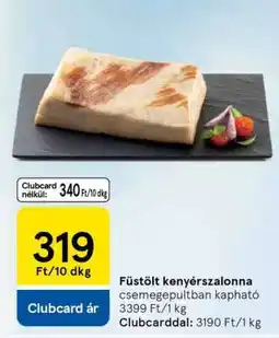 Tesco Füstölt kenyérszalonna ajánlat
