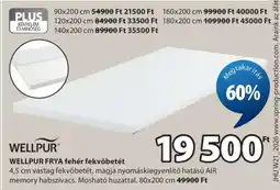 JYSK WELLPUR FRYA fehér fekvőbetét ajánlat