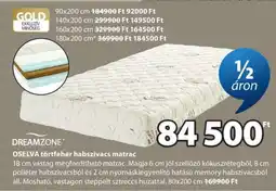 JYSK DREAMZONE OSELVA törtfehér habszivacs matrac ajánlat