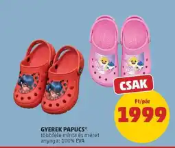 PENNY Gyerek papucs ajánlat