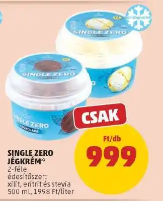PENNY SINGLE ZERO JÉGKRÉM ajánlat