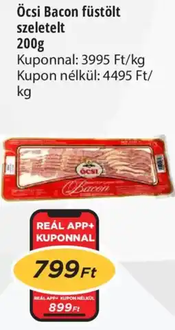 Real Öcsi Bacon füstölt szeletelt ajánlat