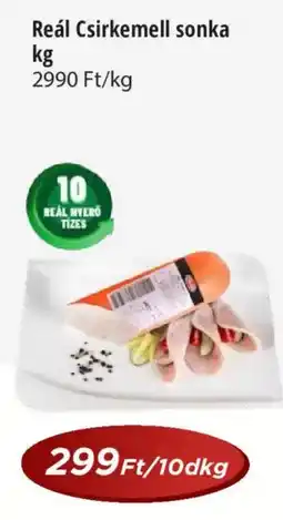 Real Reál Csirkemell sonka ajánlat