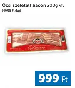 PRIVÁT Öcsi szeletelt bacon ajánlat
