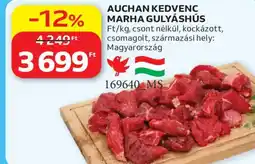 Auchan Auchan kedvenc marha gulyáshús ajánlat