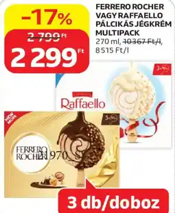 Auchan Ferrero rocher vagy raffaello pálcikás jégkrém multipack ajánlat
