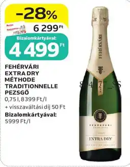Auchan Fehérvári extra dry méthode traditionnelle pezsgő ajánlat